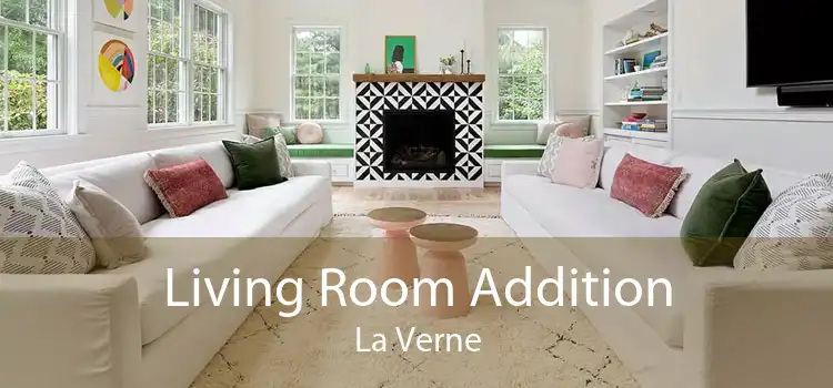 Living Room Addition La Verne